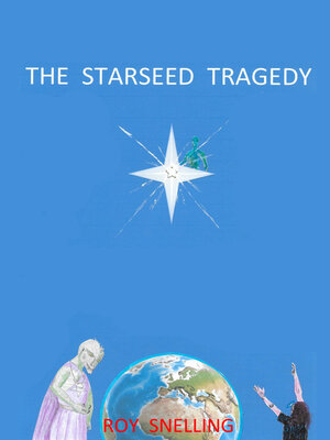 cover image of The Starseed Tragedy